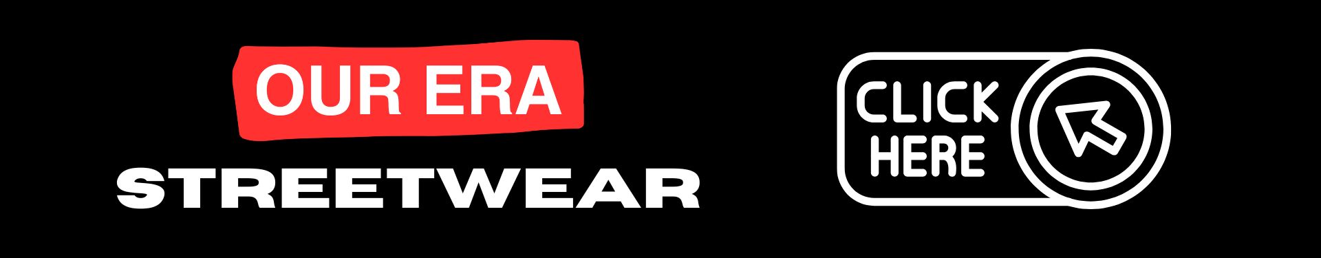 our era streetwear widget banner v1